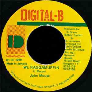 John Mouse / Steelie & Cleevie - We Raggamuffin / Raggamuffin Dub download flac