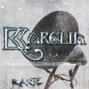Karelia - Raise download flac