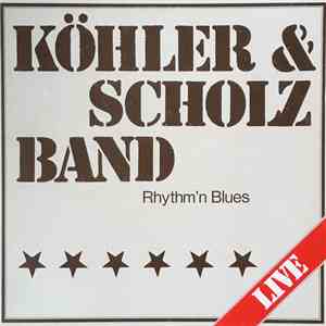 Köhler & Scholz Band - Rhythm'n Blues download flac