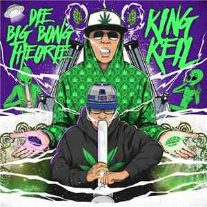 King Keil - Die Big Bong Theorie download flac
