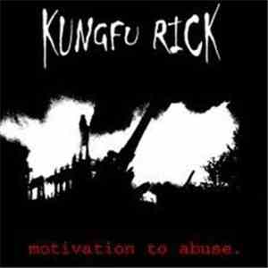 KungFu Rick - Motivation To Abuse download flac
