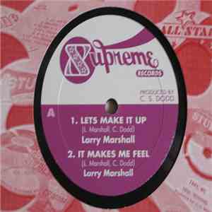Larry Marshall - Lets Make It Up download flac