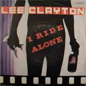 Lee Clayton - I Ride Alone download flac