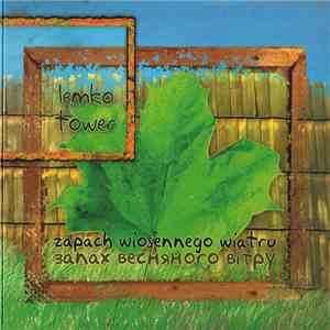 Lemko Tower - Zapach Wiosennego Wiatru download flac