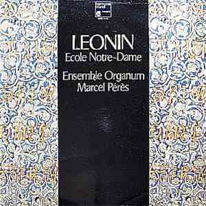 Leonin, Marcel Pérès, Ensemble Organum - École Notre-Dame: Messe Du Jour De Noël download flac