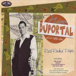 Nico Duportal And His Rhythm Dudes - Real Rockin' Papa download flac