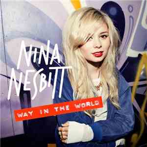 Nina Nesbitt - Way In The World E.P. download flac