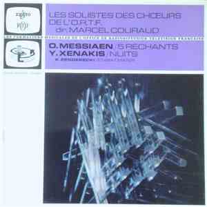 O. Messiaen / Y. Xenakis / K. Penderecki, Les Solistes Des Choeurs De l'ORTF Dir. Marcel Couraud - 5 Rechants / Nuits / Stabat Mater download flac