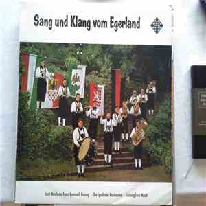 Original Egerländer Musikanten , Leitung Ernst Mosch - Sang Und Klang Vom Egerland download flac