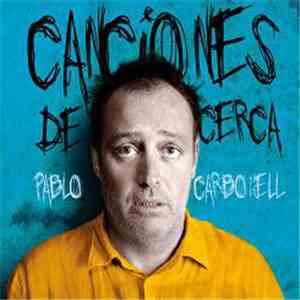 Pablo Carbonell - Canciones De Cerca download flac