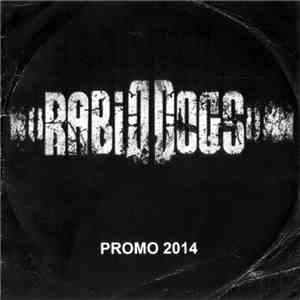 Rabid Dogs  - Promo 2014 download flac