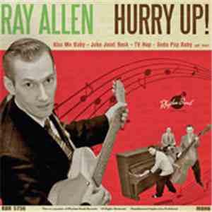 Ray Allen  - Hurry Up! download flac