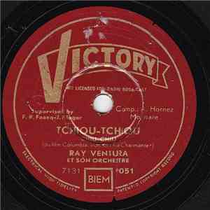 Ray Ventura Et Son Orchestre - Tchiou - Tchiou / C'est Au Marché Aux Puces download flac