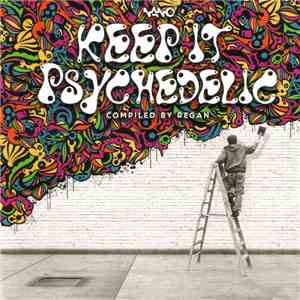 Regan - Keep It Psychedelic download flac