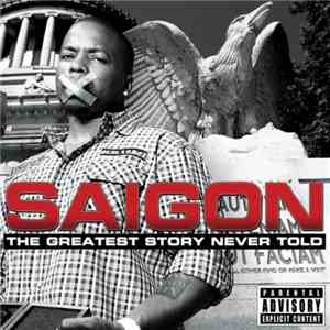 Saigon - The Greatest Story Never Told download flac