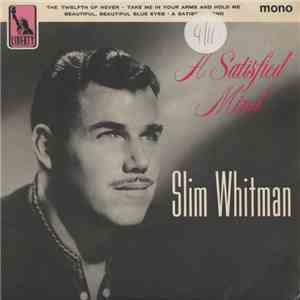 Slim Whitman - A Satisfied Mind download flac