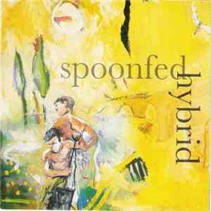 Spoonfed Hybrid - Spoonfed Hybrid download flac