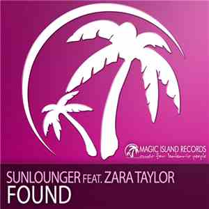 Sunlounger Feat. Zara Taylor - Found download flac