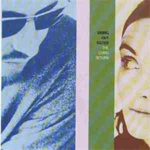 Swing Out Sister - The Living Return download flac