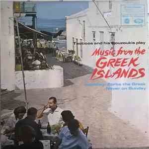 Tacticos And His Bouzoukis - Music From The Greek Islands download flac