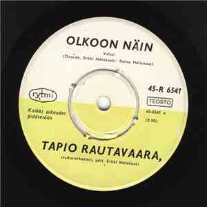 Tapio Rautavaara - Olkoon Näin download flac