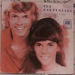 The Carpenters - I Won't Last A Day Without You download flac