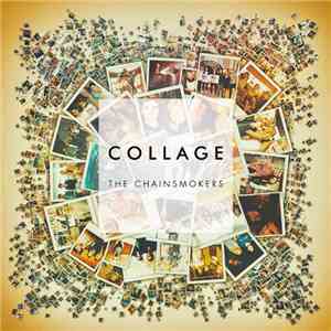The Chainsmokers - Collage download flac