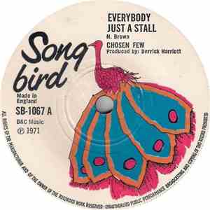 The Chosen Few - Everybody Just A Stall download flac