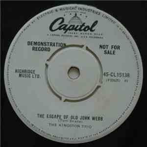 The Kingston Trio - Bad Mans's Blunder / The Escape Of Old John Webb download flac
