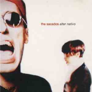 The Sacados - Alter Nativo download flac