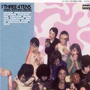 The Three 4 Tens - Taking Northern Liberties download flac