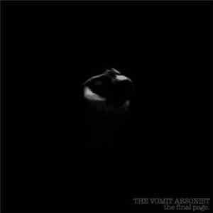The Vomit Arsonist - The Final Page. download flac