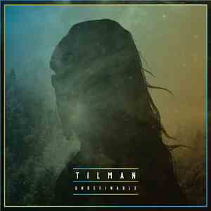 Tilman - Undefinable download flac
