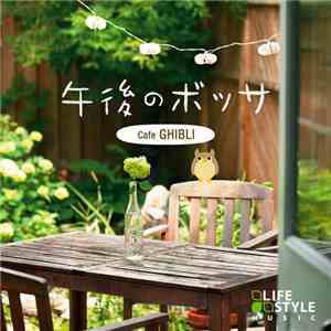 Various - 午後のボッサ = Gogo no Bossa - Cafe Ghibli download flac
