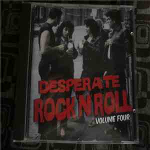 Various - Desperate Rock'N'Roll  Volume 4 download flac