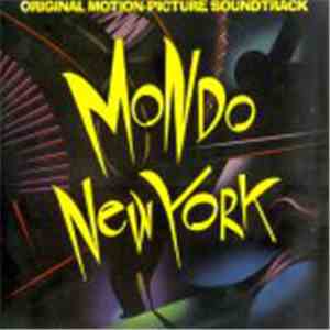 Various - Mondo New York (Original Motion Picture Soundtrack) download flac