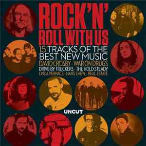 Various - Rock 'N' Roll With Us (15 Tracks Of The Best New Music) FLAC album