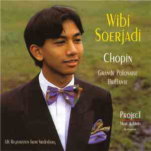 Wibi Soerjadi - Chopin (Grande Polonaise Brillante) download flac