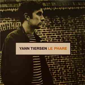 Yann Tiersen - Le Phare download flac