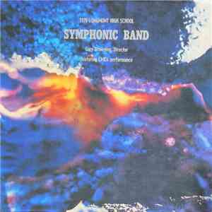 1970 Longmont High School Band - Symphonic Band download flac