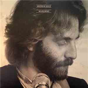 Andrew Gold - Whirlwind download flac