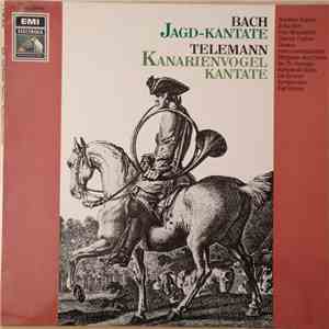 Bach, Telemann - Jagd-Kantate / Kanarienvogel-Kantate download flac