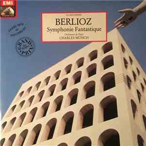 Berlioz / Orchestre De Paris, Charles Munch - Symphonie Fantastique OP. 14 download flac