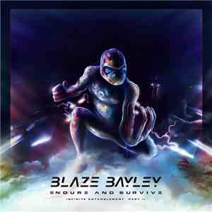 Blaze Bayley - Endure And Survive (Infinite Entanglement Part II) download flac