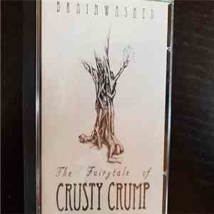 Brainwashed - The Fairytale Of Crusty Crump download flac
