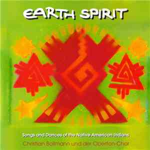 Christian Bollmann Und Der Oberton-Chor Düsseldorf - Earth Spirit download flac