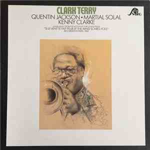 Clark Terry, Quentin Jackson, Martial Solal, Kenny Clarke - Paris 1960 download flac