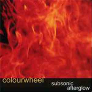 Colourwheel - Subsonic Afterglow download flac