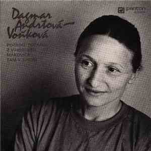 Dagmar Andrtová-Voňková - Popado, Popado / Makovice download flac