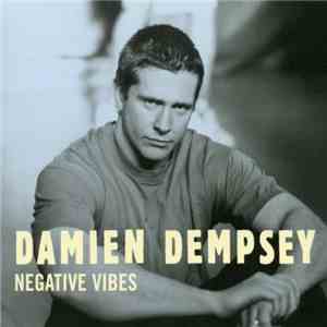 Damien Dempsey - Negative Vibes download flac